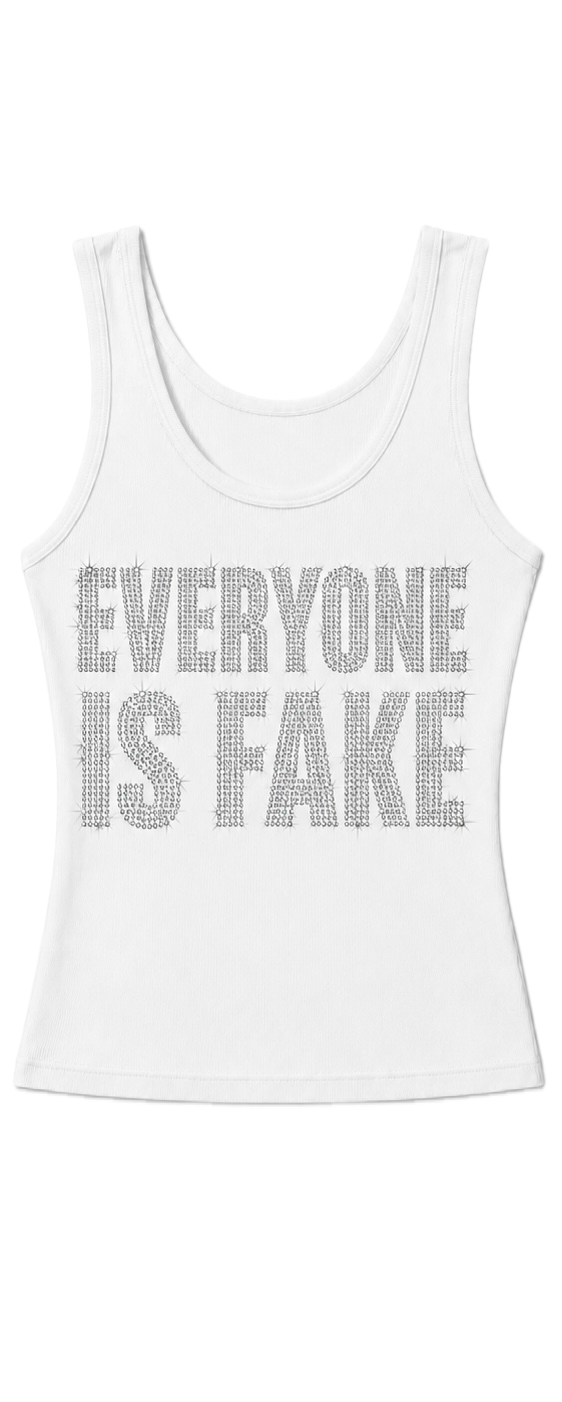Everyone Is Fake Rhinestone Tank in white